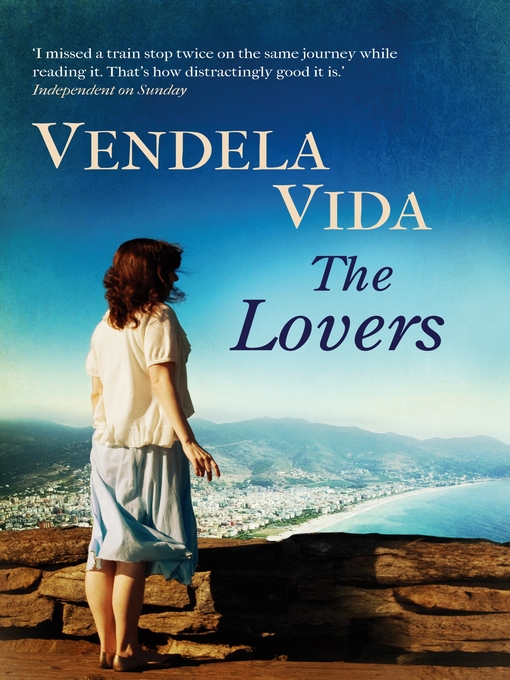 Title details for The Lovers by Vendela Vida - Available